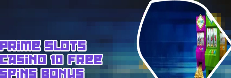 Prime slots no deposit